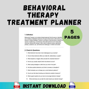 Puede incluir: Un plan de tratamiento titulado "Behavioral Therapy Treatment Planner" con el texto "5 Pages" en un círculo verde. El documento incluye una definición de terapia conductual y preguntas de control. La palabra "Instant Download" también es visible.