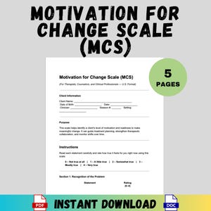 以下が含まれることがあります： 「Motivation for Change Scale (MCS)」というタイトルの白いドキュメントで、「Instant Download」というテキストがあります。このドキュメントはセラピストやカウンセラー向けに設計されています。クライアント情報と指示のセクションが含まれています。ドキュメントは5ページあります。