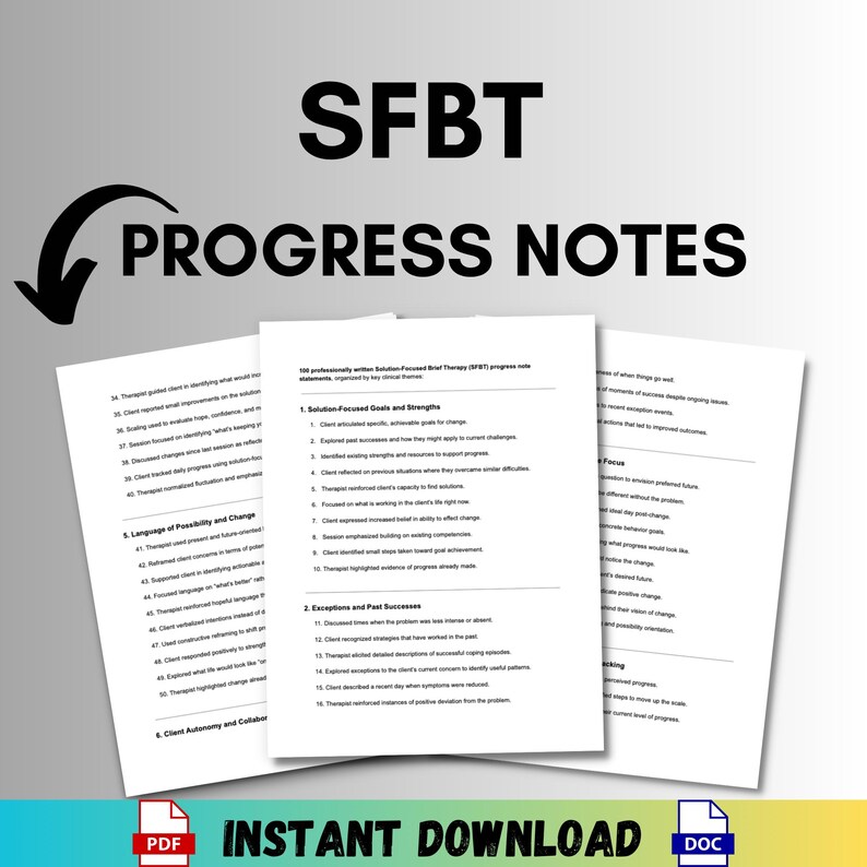 K&ouml;nnte beinhalten: Wei&szlig;e Papierdokumente mit dem Text "SFBT PROGRESS NOTES" und "INSTANT DOWNLOAD" im PDF- und DOC-Format. Die Dokumente enthalten Listen von Aussagen zur l&ouml;sungsorientierten Kurztherapie.