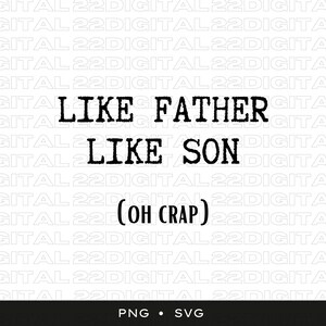 Comme père comme fils svg | Papa svg | Bonne fête des pères svg | Drôle de père svg | Fête des Pères svg | Papa ours svg | Père fils svg