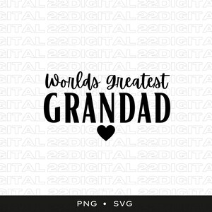 Le plus grand grand-père du monde svg | Bonne fête des pères svg | Papa fille svg | Fête des Pères svg | Papa ours svg | Grandas svg | Grand-père svg