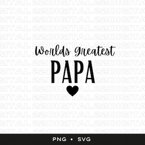Le plus grand Papa svg | du monde Bonne fête des pères svg | Papa svg | Fête des Pères svg | Papa ours svg | Papa svg | Meilleur papa du monde svg | Papa svg