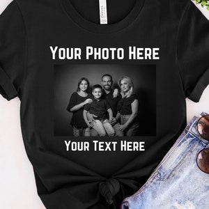 Photo Shirt Custom Shirt With Photo Custom Photo Shirt Custom T-Shirt Graphic Picture Shirt Custom Logo Shirt T-shirt Photo Photo Tee Unisex