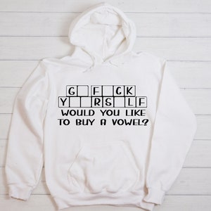 Go F Yourself Hoodie- funny slogan hoodie- sarcasm merch- joke adult humor- gift for men-  relaxed true size hoodie- customized hoodie