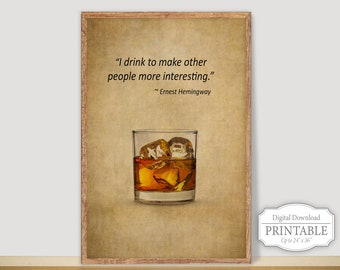 Whiskey Quote Print: Funny Bar Wall Art (Digital Download)