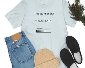 I'm buffering loading please hold