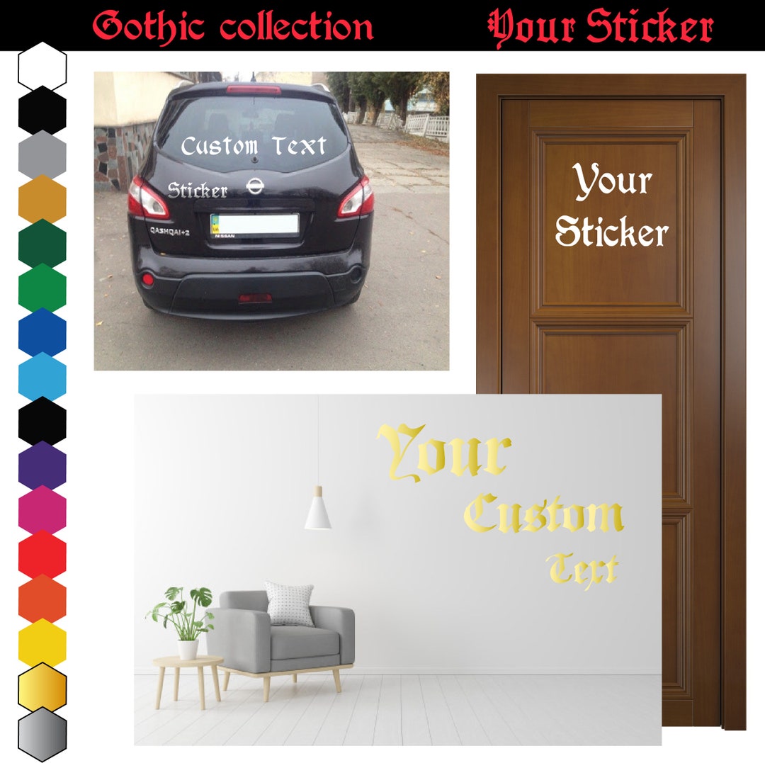 Custom Vinyl Decal Personalized Design Your Own Name Custom Gothic ...