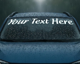 Custom Car Windshield Sticker – Personalized Text Decals for Trucks, Cars, Vehicles, Waterproof Vinyl Car Stickers – Multiple Colors & Sizes