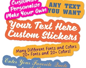 Custom Text Vinyl Decal – Personalized Waterproof Sticker for Car, Laptop, or Phone –  Weather-Resistant – Choose Your Color, Font & Size