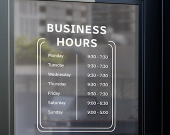 Custom Business Hours Sign - Storefront Decal - Restaurant Hours - Hours Of Operation Sign - Open Times sign