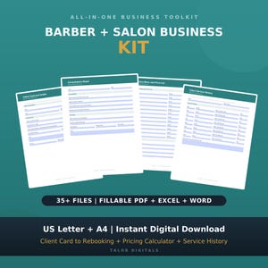 May include: A digital business toolkit for barbers and salons featuring four white document templates with teal headers. The text reads All-in-One Business Toolkit, Barber + Salon Business Kit, 35+ Files, Fillable PDF, Excel, Word, US Letter + A4.