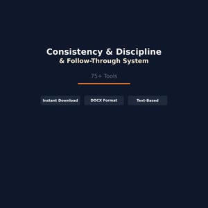 Konsistenzsystem | 75+ Discipline Scripts Rahmen | Durchzug | Widerstand Prompts | Wiederherstellungs-Skripte | DOCX