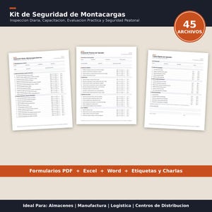 May include: A digital forklift safety kit featuring three white document pages with black text, checkboxes, and headers. A circular orange badge displays the text 45 ARCHIVOS. The main header reads Kit de Seguridad de Montacargas.