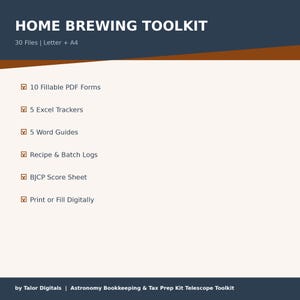May include: A digital toolkit titled "HOME BREWING TOOLKIT" with a dark blue and brown header. The toolkit includes 10 fillable PDF forms, 5 Excel trackers, 5 Word guides, recipe and batch logs, a BJCP score sheet, and the option to print or fill digitally.