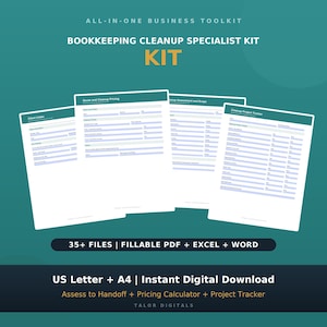 May include: A digital bookkeeping cleanup specialist kit featuring four white document templates with teal headers. Text includes All-in-One Business Toolkit, Bookkeeping Cleanup Specialist Kit, 35+ Files, Fillable PDF, Excel, Word, US Letter, A4, and Instant Digital Download.