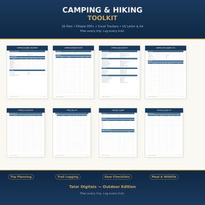 May include: A digital camping and hiking toolkit with 26 fillable PDF and Excel tracker files. The image shows a grid of documents for trip planning, expense tracking, gear checklists, and more. Text includes "Camping & Hiking Toolkit" and "Plan every trip. Log every trail."