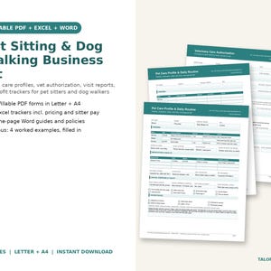 May include: A Pet Sitting & Dog Walking Business Kit featuring fillable PDF, Excel, and Word documents. The kit includes intake forms, care profiles, vet authorization, visit reports, and profit trackers with dark teal headers and white paper.