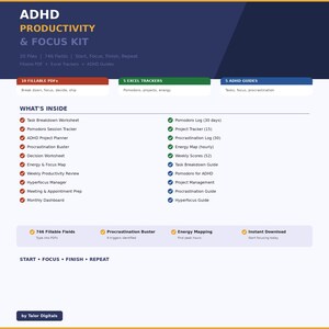 May include: ADHD Productivity & Focus Kit digital download. Includes 10 fillable PDFs, 5 Excel trackers, and 5 ADHD guides. Features include task breakdown worksheets, project trackers, and energy mapping tools. The kit contains 746 fillable fields.