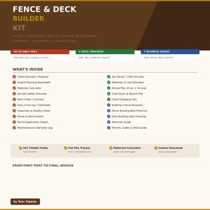May include: A digital Fence & Deck Builder Kit with 20 files, 642 fields, and Excel trackers. Includes fillable PDFs, Excel trackers, and business guides. Features client estimates, project planning, and job tracking. The kit helps users run their fence and deck business.