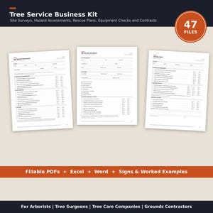 May include: A Tree Service Business Kit containing 47 files including fillable PDFs, Excel, and Word documents. The kit features printed forms for Job Hazard Assessment, Site Survey and Quote, and Job Day Card for arborists and contractors.