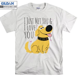 Disney UP Dug I Just Met You Quote Camiseta con capucha Camiseta con capucha Camiseta tallas S-M-L-XL-XXL-3XL-4XL-5XL Talla grande Hombres Mujeres Unisex 8891