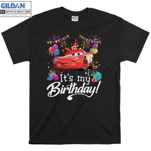 Disney Cars It's My Birthday Lightning McQueen T shirt Hoodie Hoody T-shirt Tshirt S-M-L-XL-XXL-3XL-4XL-5XL Oversized Men Women Unisex 8597
