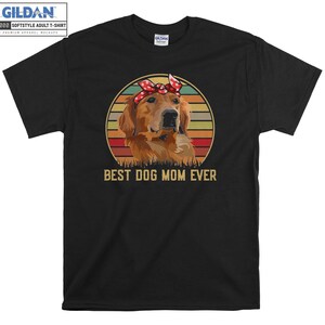 Golden Retrieve Best Dog Mom T-Shirt Hoody Kinder Kinder Tragetasche Tshirt S-M-L-XL-XXL-3XL-4XL-5XL Gildan Oversized Herren Damen Unisex 6905