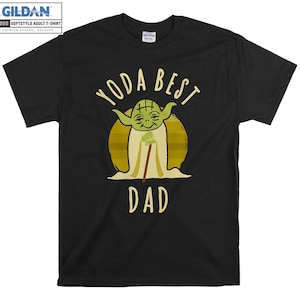 Yoda Best Dad Cartoon Yoda T-shirt Hoody Kid Child Tote Bag Tshirt S-M-L-XL-XXL-3XL-4XL-5XL Gildan Oversized Men Women Unisex 7385
