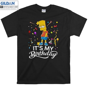 Bart Simpson É Meu Aniversário Camiseta Engraçada Com Capuz Crianças Criança Sacola Camiseta S-M-L-XL-XXL-3XL-4XL-5XL Gildan Oversized Homens Mulheres Unissex 6553