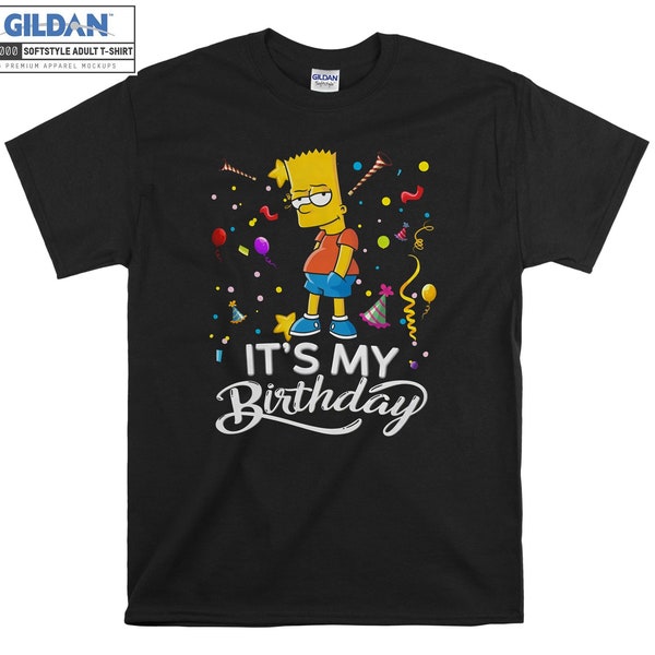 Bart Simpson It's My Birthday Funny T-shirt Hoody Kids Child Tote Bag Tshirt S-M-L-XL-XXL-3XL-4XL-5XL Gildan Oversized Men Women Unisex 6553