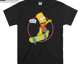 Bart Simpson Eat My Shorts Funny Gift T shirt Hoodie Hoody T-shirt Tshirt S-M-L-XL-XXL-3XL-4XL-5XL Oversized Men Women Unisex 6211