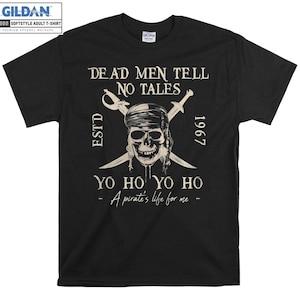 Vintage Dead Men Tell No Tales camiseta sudadera con capucha niños niño bolso de mano camiseta S-M-L-XL-XXL-3XL-4XL-5XL Gildan hombres de gran tamaño mujeres unisex A807