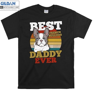 Français Bulldog Mignon Meilleur Chien T-shirt Hoody Kids Enfant Tote Bag Tshirt S-M-L-XL-XXL-3XL-4XL-5XL Gildan Oversized Men Femmes Unisexe 6900