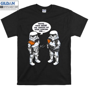 Star Wars Wrong Droids T-shirt Hoodie Kids Child Tote Bag Tshirt S-M-L-XL-XXL-3XL-4XL-5XL Gildan Oversized Men Women Unisex A619