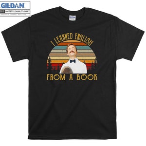 Fawlty Tower Shirt I Learn English T-shirt Hoody Kids Child Tote Bag Tshirt S-M-L-XL-XXL-3XL-4XL-5XL Gildan Oversized Men Women Unisex 6895