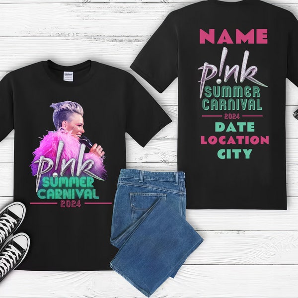 Custom P!nk Pink Singer Summer Carnival 2024 Festival Tour T-Shirt Hoodie - Hommes Femmes Unisexe, Tailles S-5XL, Surdimensionné, Personnalisé | P5B6