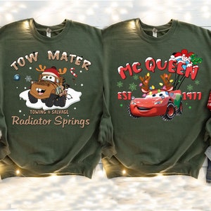 Disney Tow Mater Radiator Springs Christmas Sweatshirt, Disney Cars Lightning McQueen Christmas Tee, Disneyland Holiday, Pixar Car Tow Mater
