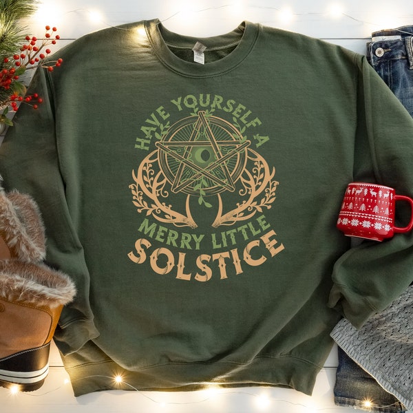 Have Yourself a Merry Little Solstice Shirt, Yule Holiday Sweatshirt, Winter Solstice Sweater, Solstice Christmas Shirt, Merry Christmas Tee