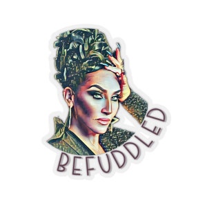 Michelle Visage Befuddled Sticker - Drag Race Fan Art