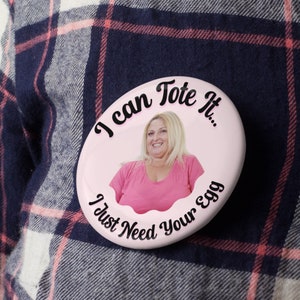 Angela Deem 'Tote It' Pinback Button: 90 Day Fiancé Fan Gift