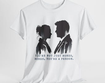 Camiseta del programa de televisión Bones: frase "No eres solo Bones"