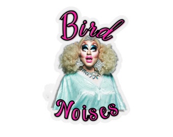Sta op uitbarsting Interesseren Trixie Mattel Bird Noises Sticker - Etsy
