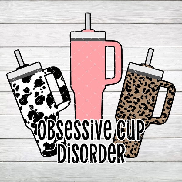 40 oz - Obsessive Cup Disorder SVG, Leopard, Pink, Cow Print, Digital File, Instant Download