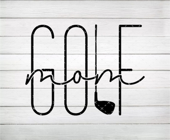 Golf Mom PNG & SVG, Digital File, Instant Download
