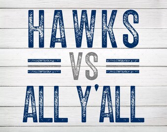 Hawks kontra All Y'all Navy & Gray PNG, plik cyfrowy do sublimacji, natychmiastowe pobranie
