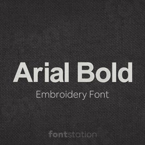 Könnte beinhalten: Weißer Text auf dunklem grauem Hintergrund: "Arial Bold" über "Embroidery Font". Das Fontstation-Logo befindet sich unten. Der Hintergrund hat ein strukturiertes Aussehen.