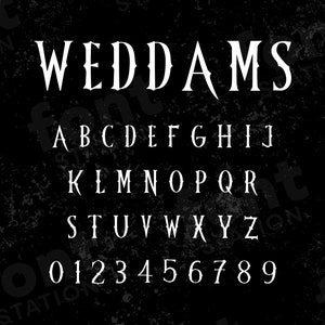 Fuente Weddams - Weddams SVG - Letras góticas de Halloween, alfabeto espeluznante - Archivos TTF OTF - Descarga instantánea - Fuente para Canva, Cricut y más