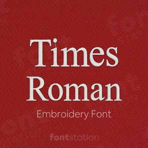 Times Roman Embroidery Font - 9 Sizes - BX, PES + 9 formats - Serif Letters - Classic Elegant Machine Embroidery Alphabet