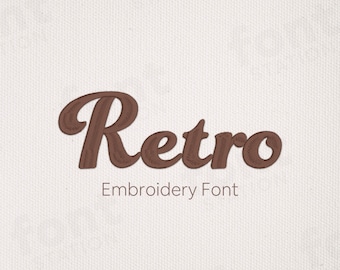 May include: Embroidered font design in brown on a white background. The word "Retro" is displayed in a stylized font. The text "Embroidery Font" is displayed below the word "Retro".
