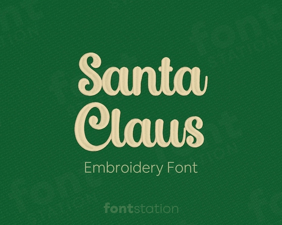 Santa Claus Embroidery Font - Script Christmas Letters - Winter Holiday Machine Embroidery Alphabet - 4 Sizes - BX, PES + 9 formats